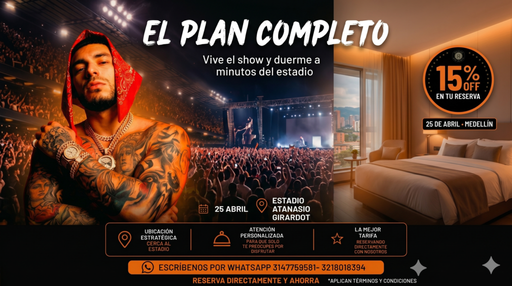 👉 Hotel cerca del Estadio Atanasio Girardot para concierto de Ryan Castro con 15% de descuento